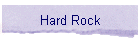 Hard Rock