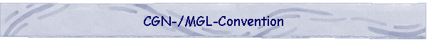 CGN-/MGL-Convention